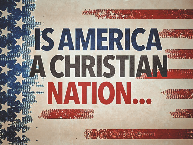 Apakah Amerika Serikat Adalah "Christian Nation"?1